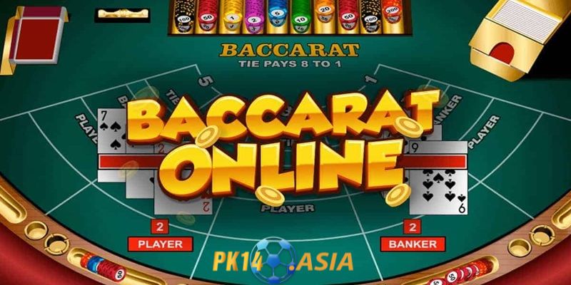 Tìm hiểu thông tin về game bài Baccarat PK14